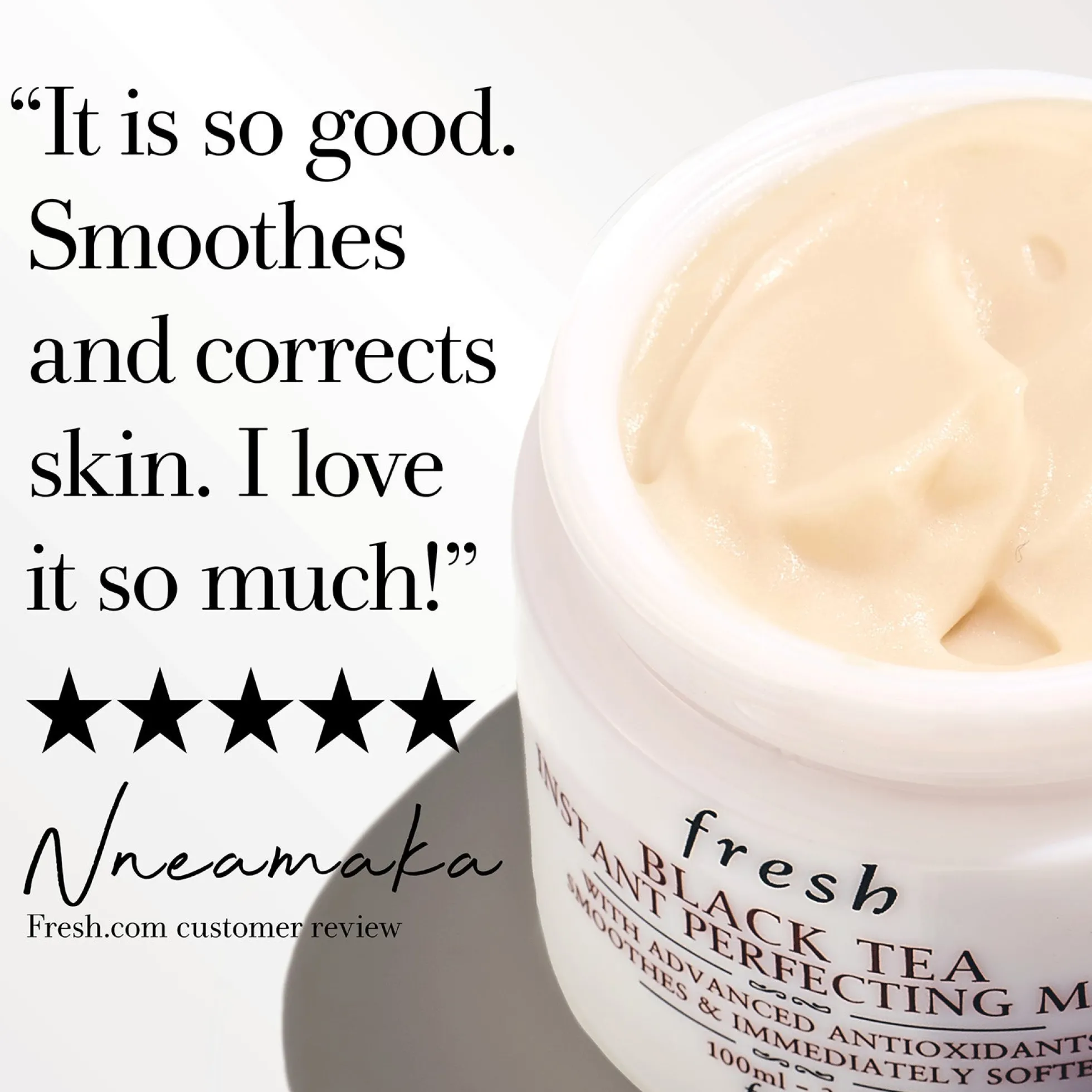Fresh Black Tea Instant Perfecting Mask 100ml