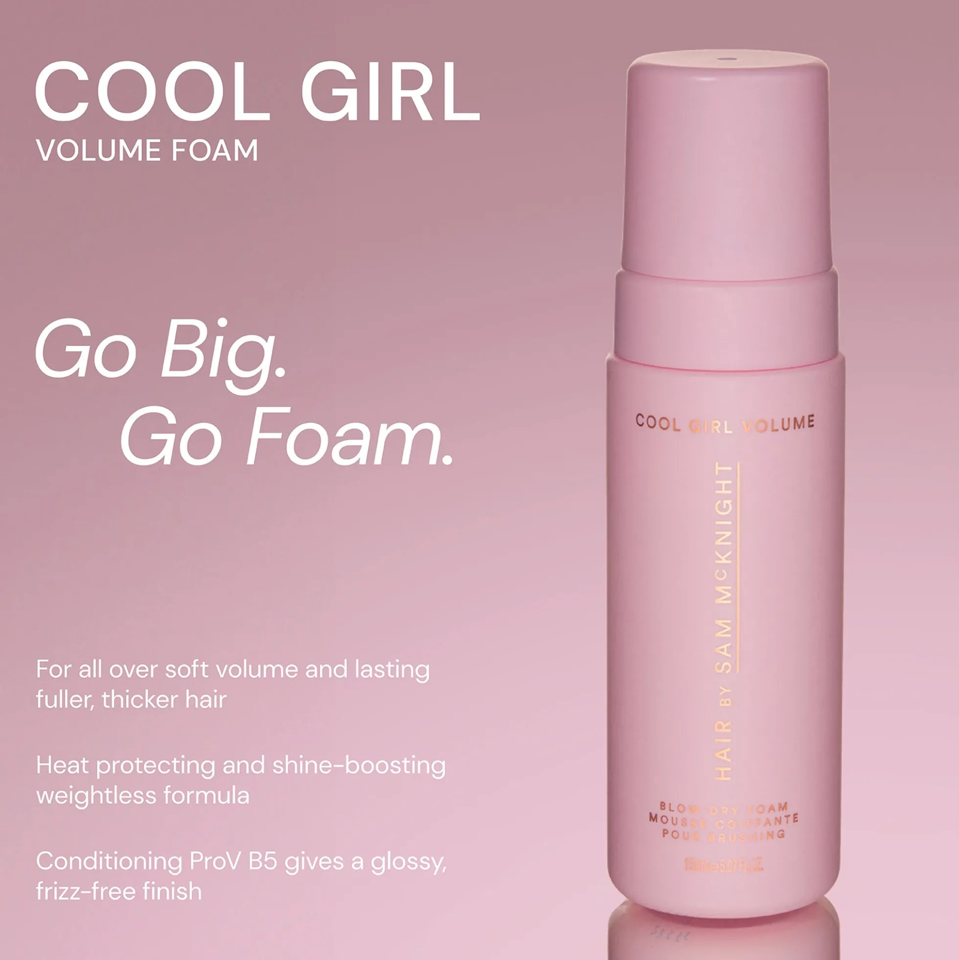 Hair by Sam McKnight Cool Girl Volume Blow Dry Foam 150ml
