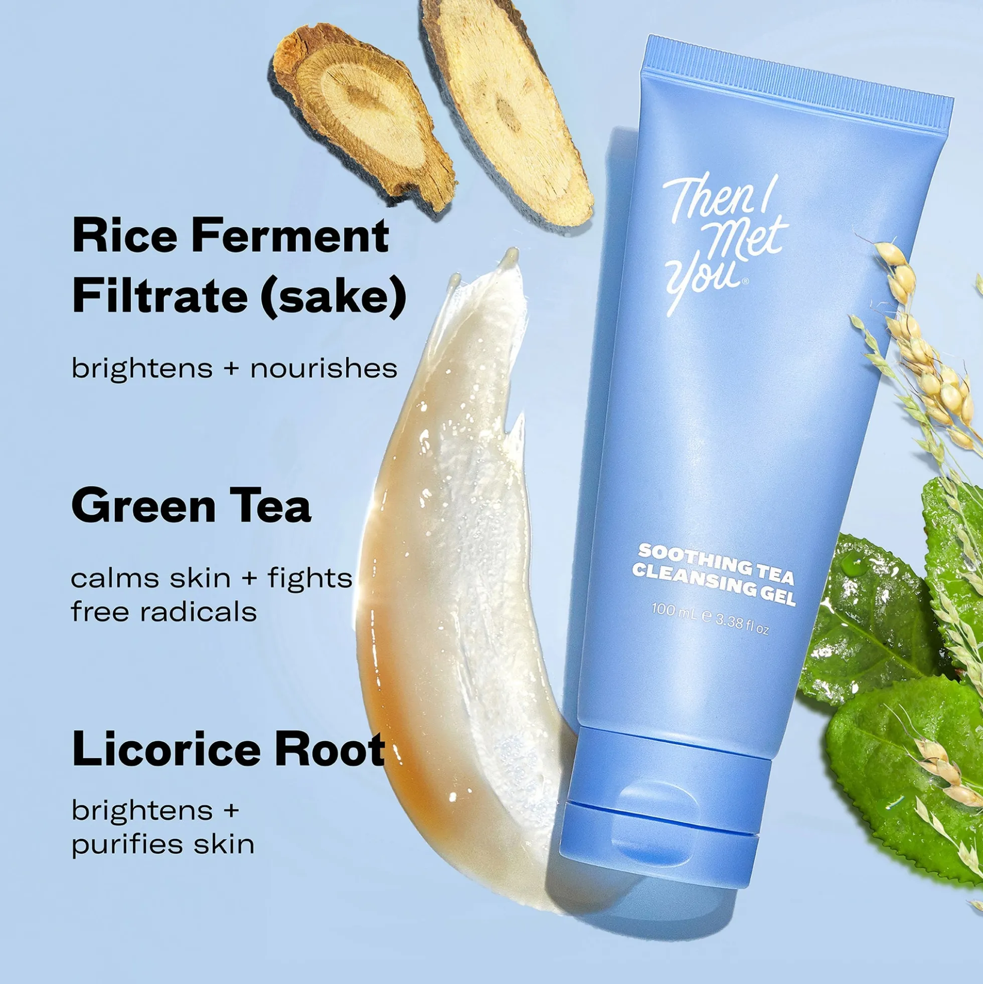 Then I Met You Soothing Tea Cleansing Gel 100ml
